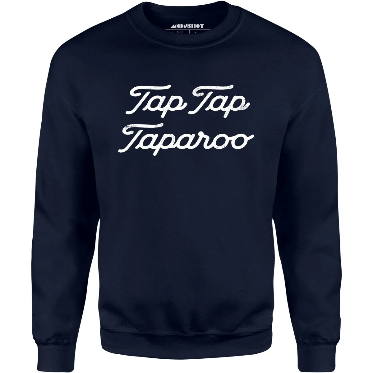 Tap Tap Taparoo Happy Gilmore - Unisex Sweatshirt